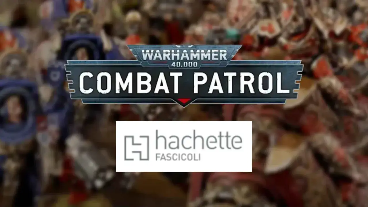 Warhammer Combat Patrol: la nuova serie in edicola con Hachette Fascicoli. Miniatura e gioco da tavolo per appassionati.